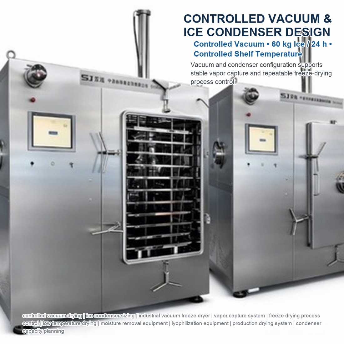 Command SJ-500F(T) vacuum and condenser system for pharmaceutical freeze drying（配置与应用参考 3）
